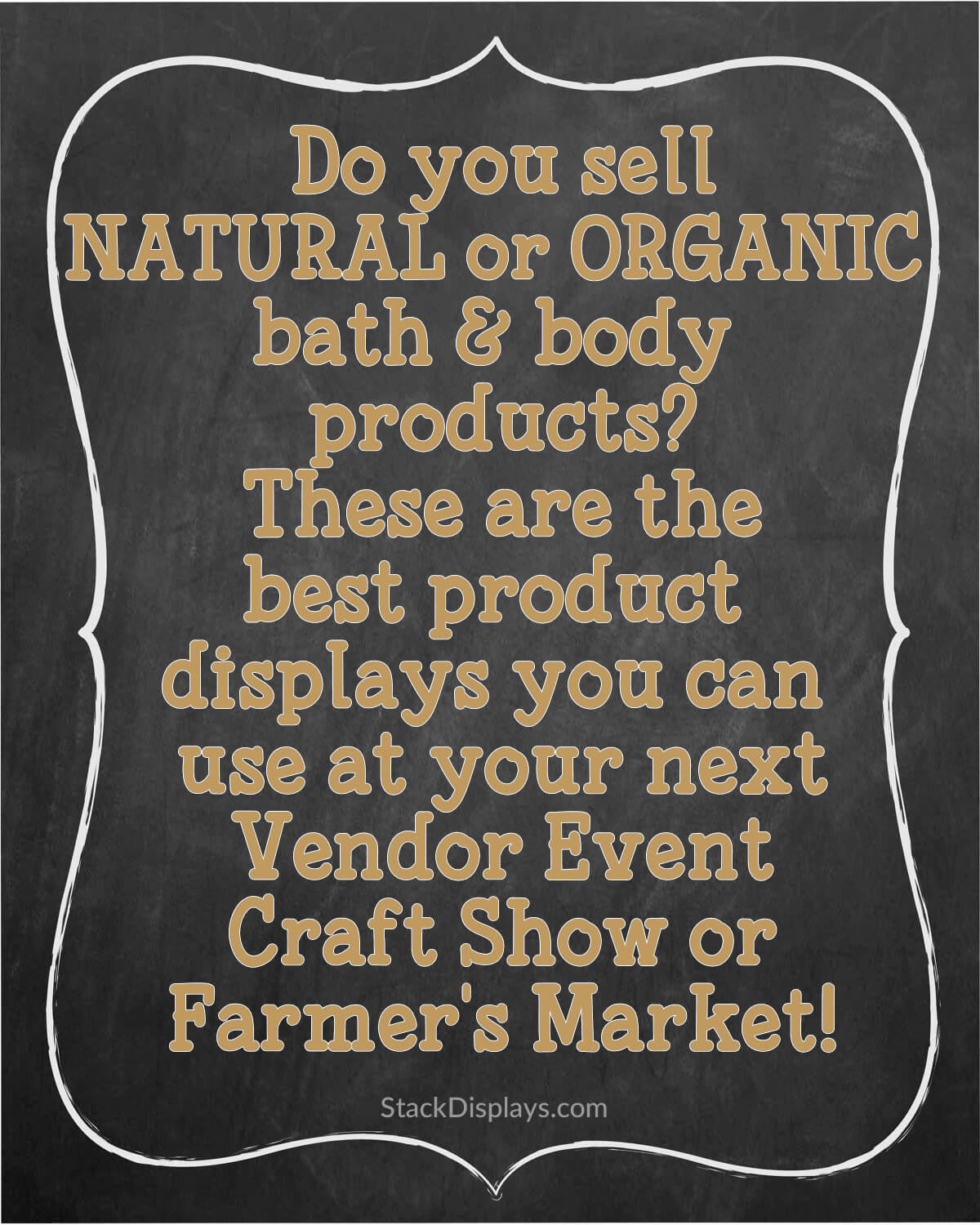 Craft show displays for natural products